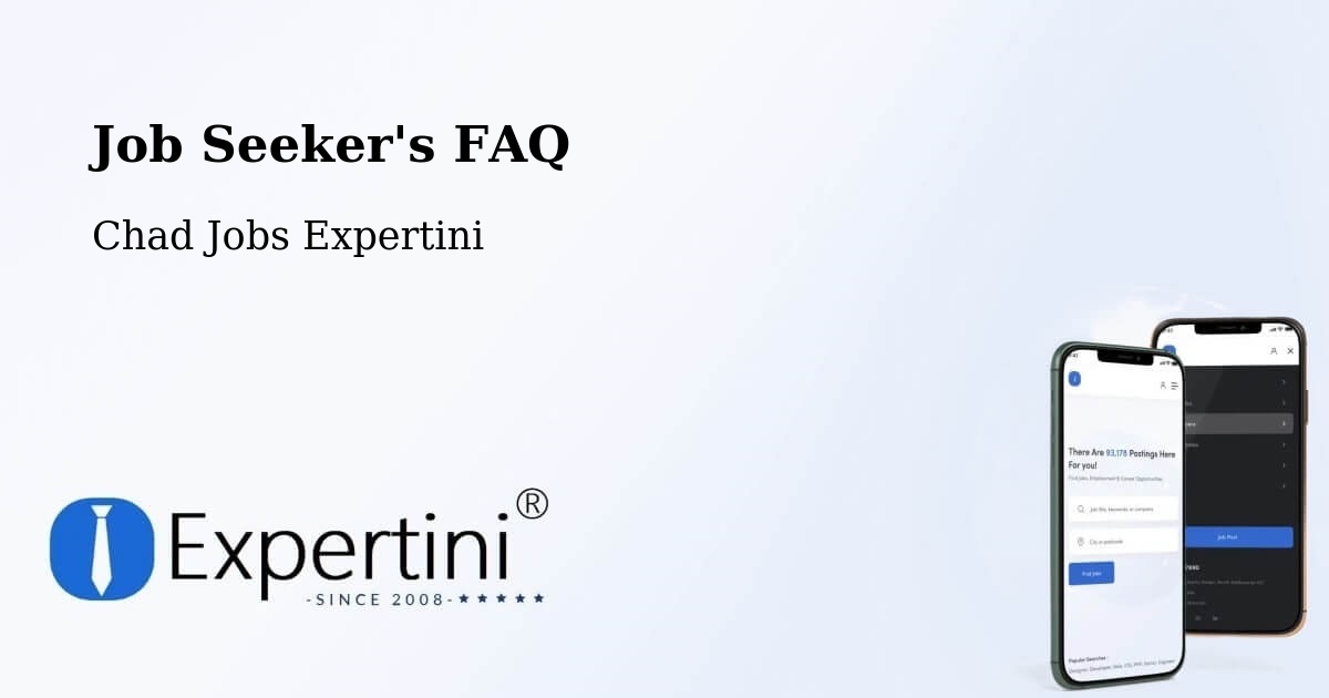 Job Seeker FAQ – Abéché - Chad Jobs Expertini