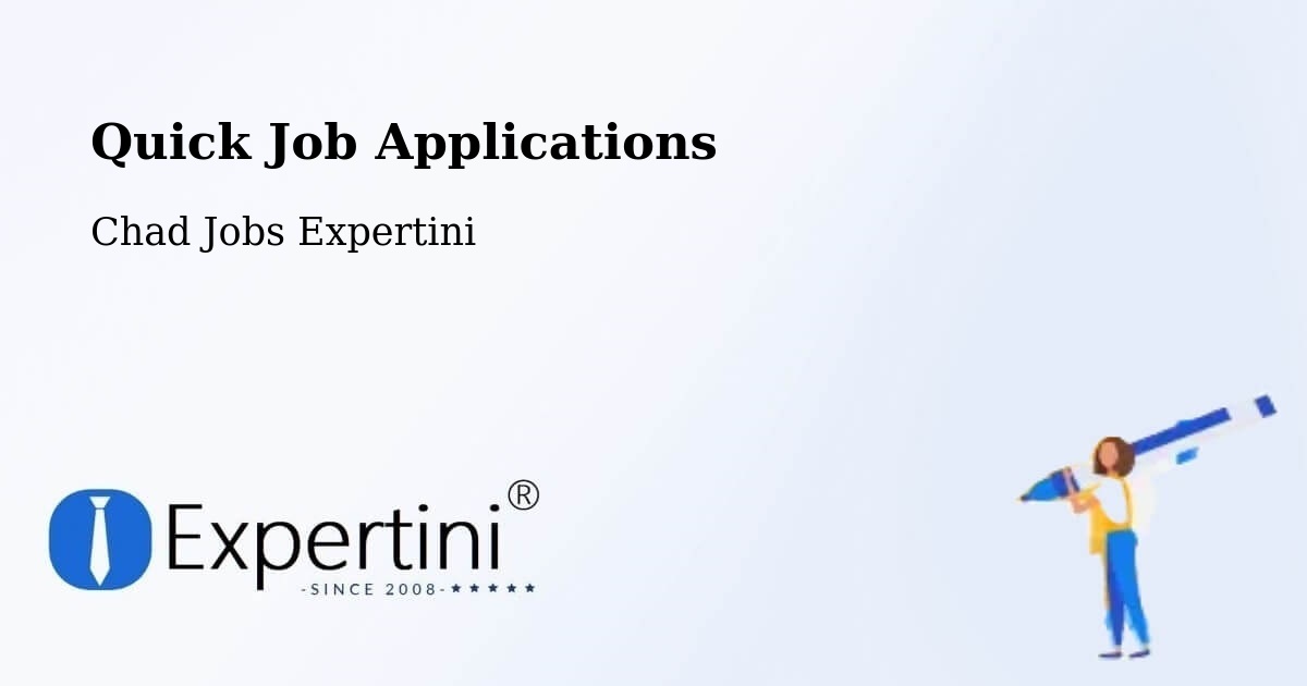 Quick Apply Feature – Abéché - Chad Jobs Expertini